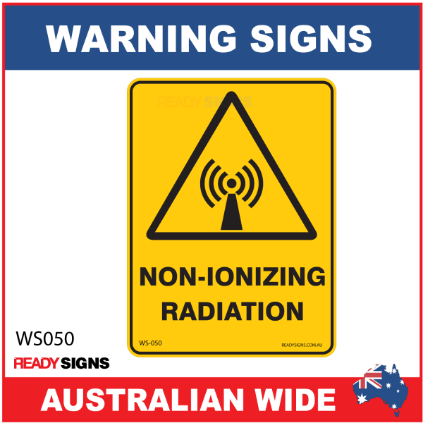 Warning Sign - WS050 - NON - IONIZING RADIATION